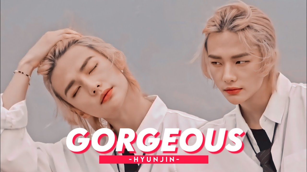 Hyunjin - Gorgeous [FMV]