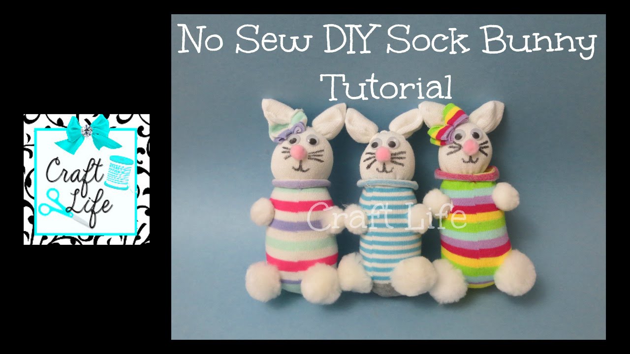 Craft Life No Sew DIY Sock Bunny Rabbit Tutorial for Easter & Spring