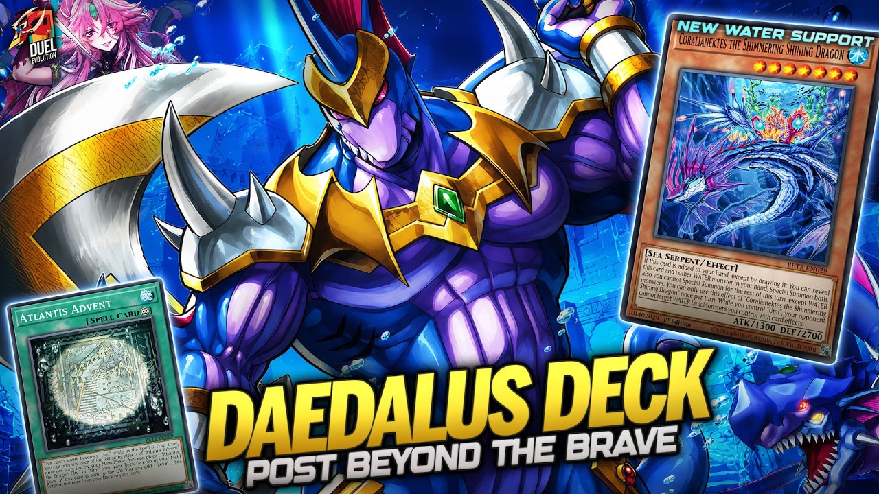 Deck Daedalus Atlantis Post Beyond The Brave | MDPRO3 | Replays & Decklist