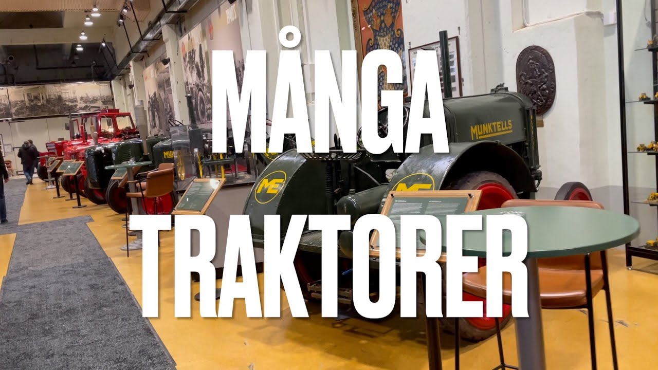 Eskilstuna v&auml;rt en resa &mdash; M&aring;nga traktorer p&aring; Munktellmuseet