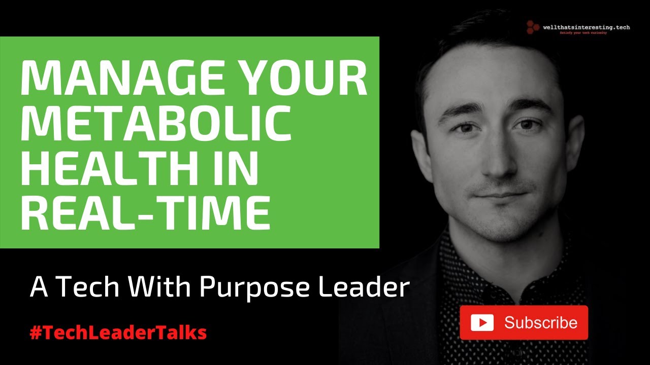 Tackling the Global Metabolic Health Crisis with Biowearables.