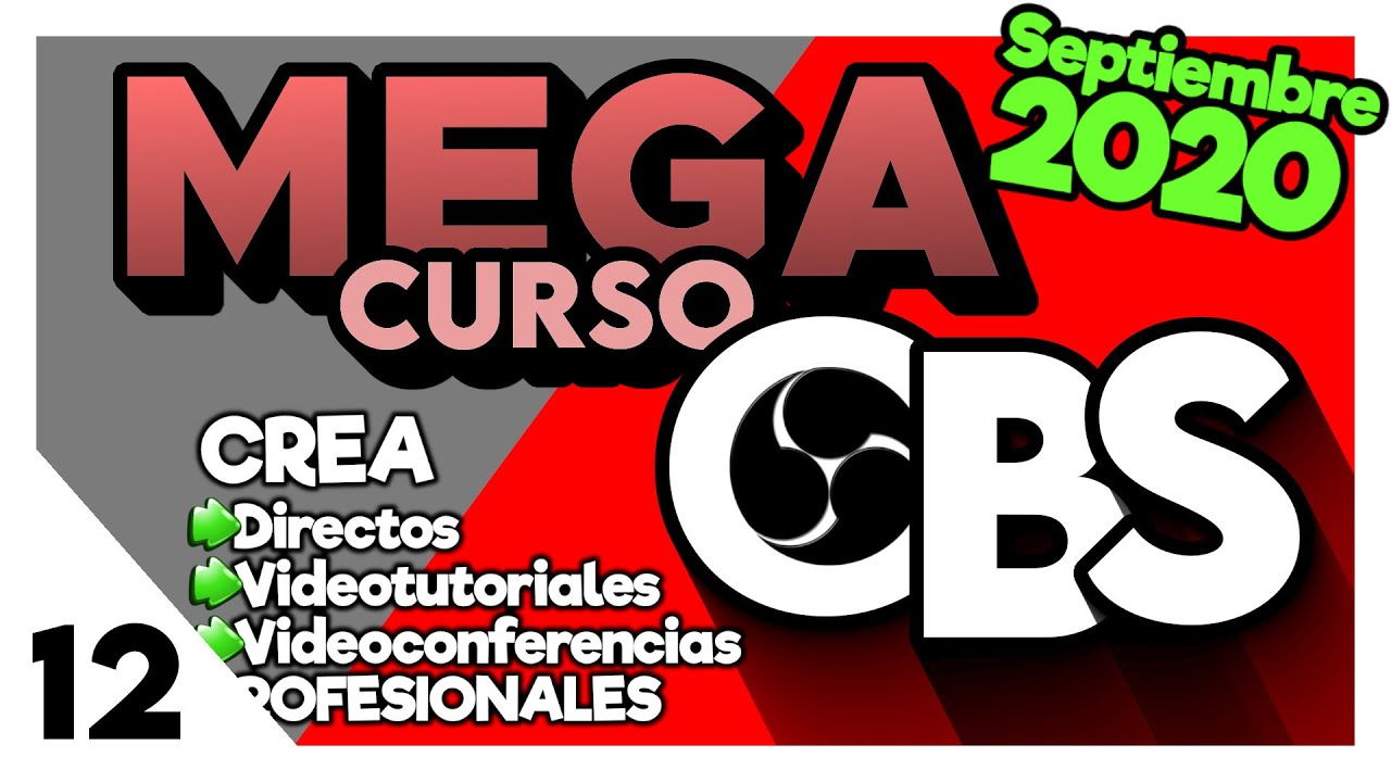 🔴 Curso OBS Studio ✅ Grabación y transmisión en Youtube y otras plataformas