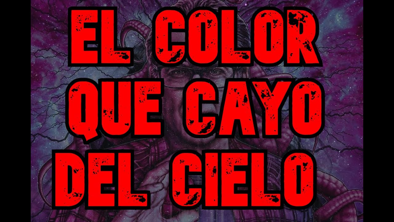 El Color que Cayo del Cielo (Lovecraft Comic 5) - Frecuencia Creepy 💀