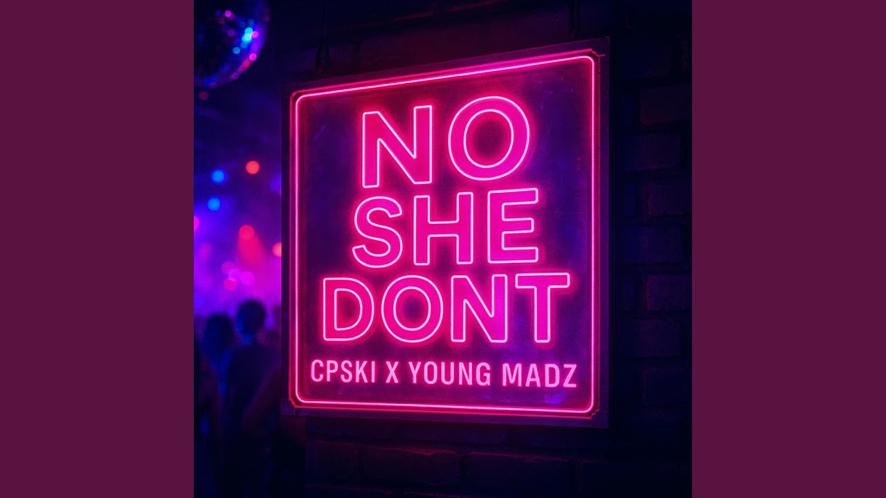 No She Dont