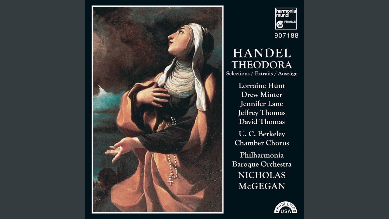 Theodora, HWV 68: Act 2. Chorus: He saw the lovely Youth
