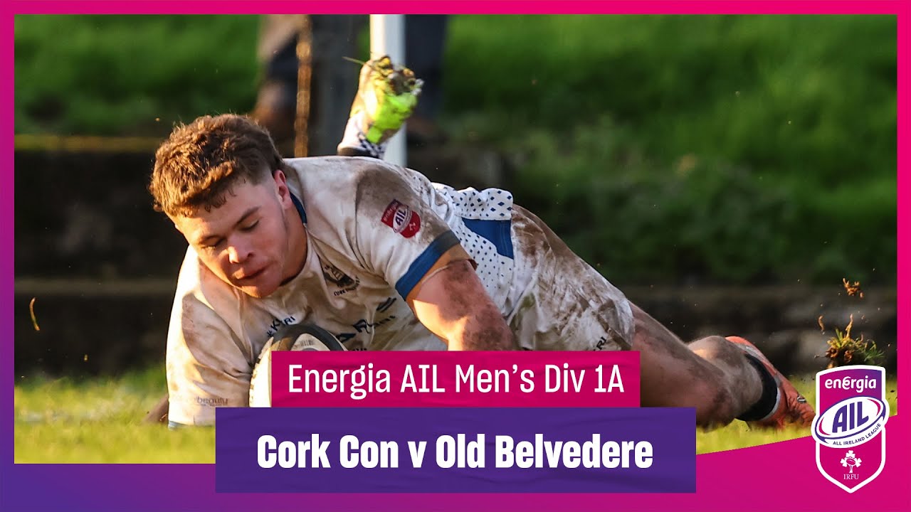 Cork Constitution v Old Belvedere - #EnergiaAIL Highlights Men&rsquo;s Div 1A Rd 8