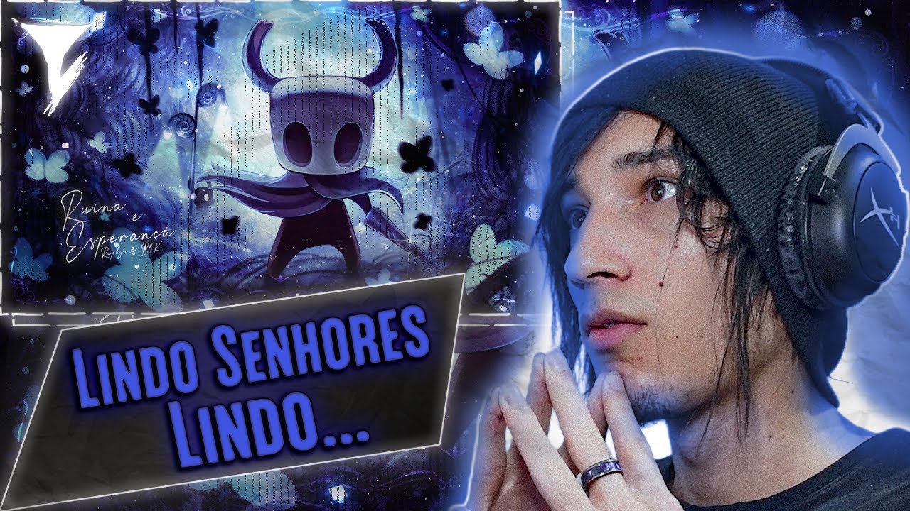 (que maravilha) REACT Ruína e Esperança | (Hollow Knight) | Raphyx e BLK