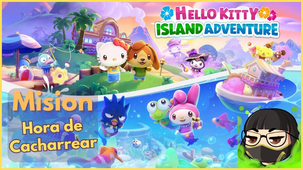 [ESP] ❤️🤍HELLO KITTY ISLAND ADVENTURE🤍❤️ Mision: Hora de Cacharrear