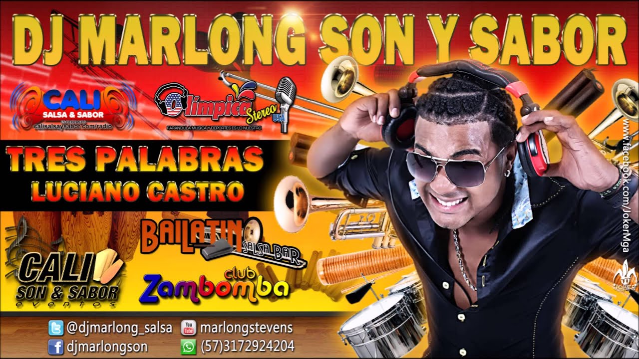 Tres Palabras - Luciano Castro - DJ Marlong Son y Sabor