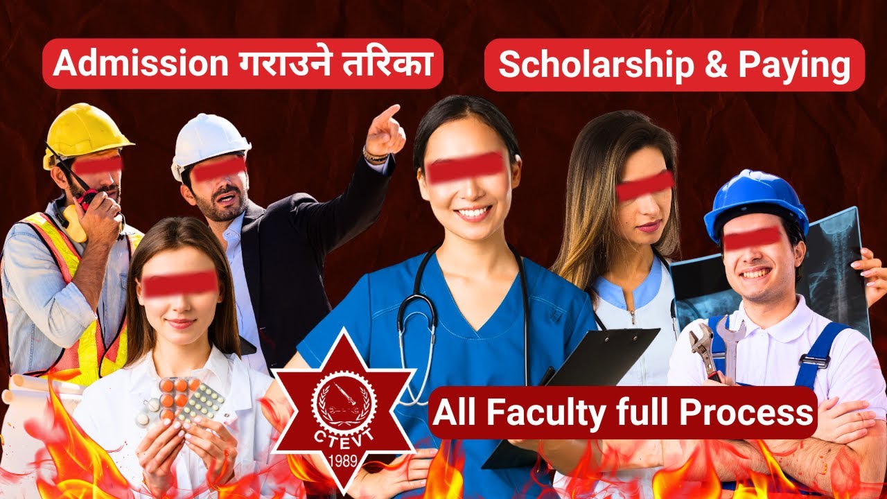 Admission Process of CTEVT Scholarship & Paying all Faculty I Admission गराउने तरिका