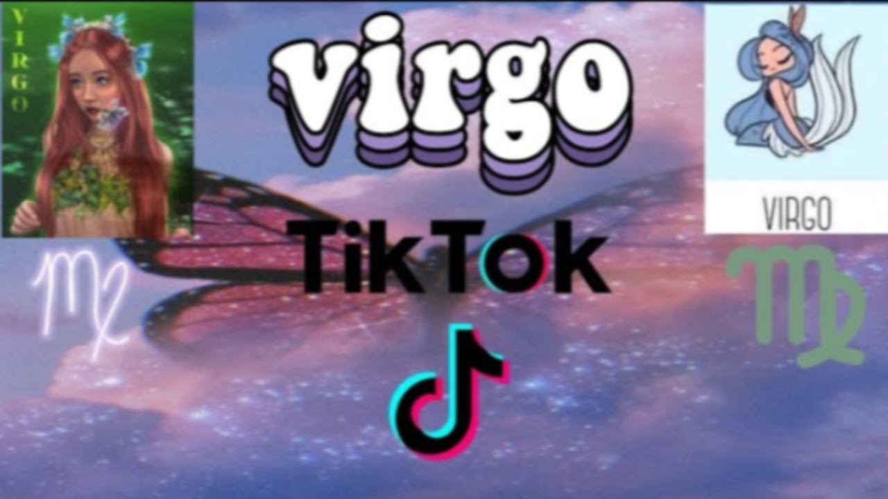 Virgo tik toks ✨♍✨