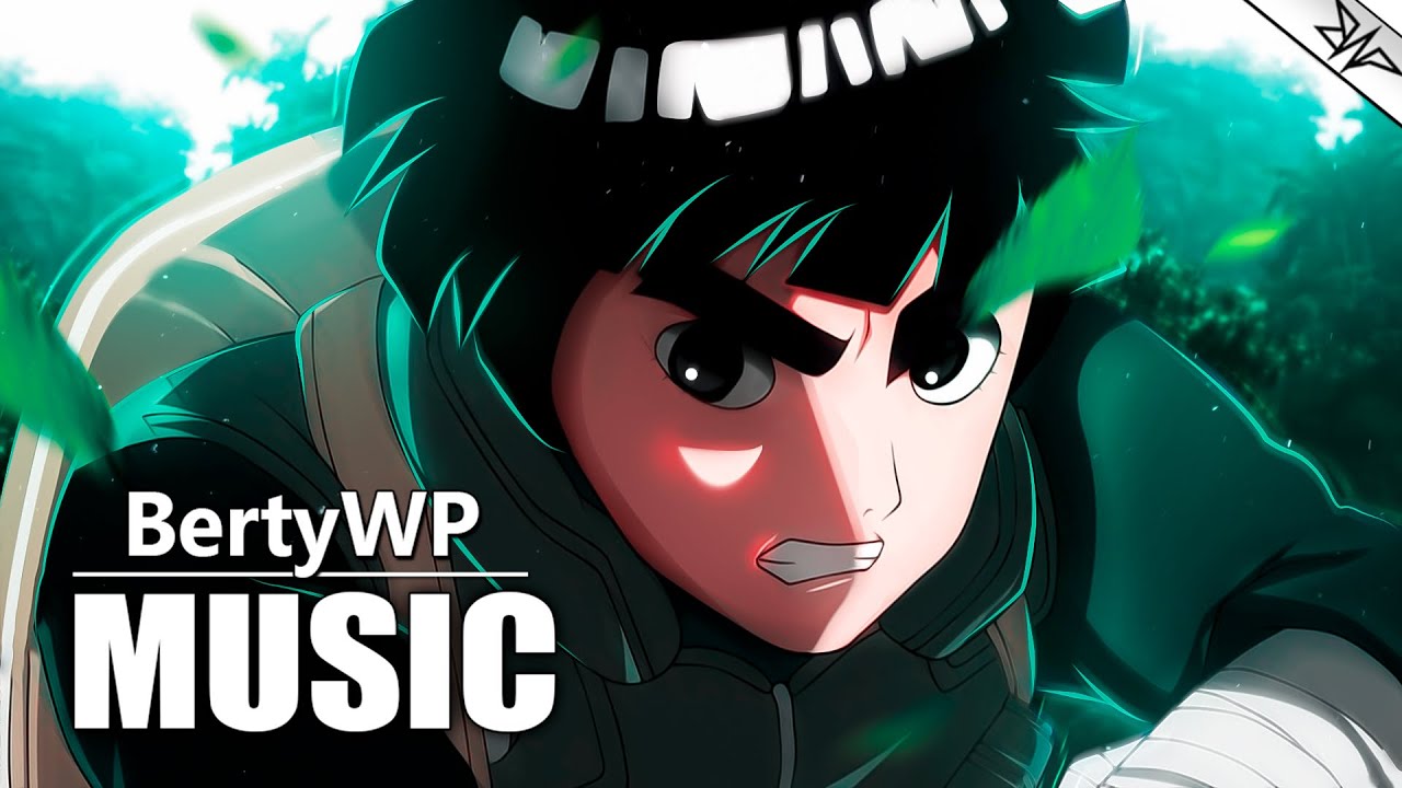 BertyWP - Rock Lee -🌿Stanga Dreapta | Official AMV