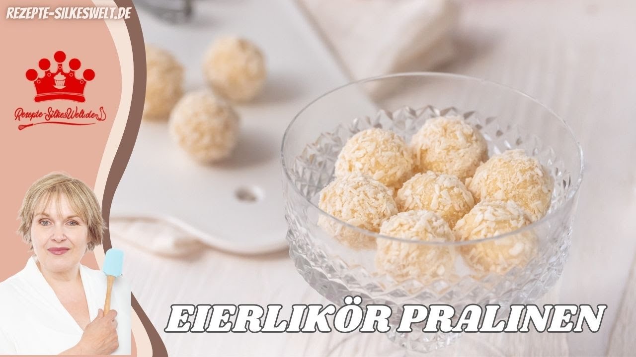 Eierlikör-Pralinen Blitzrezept #Silkeswelt
