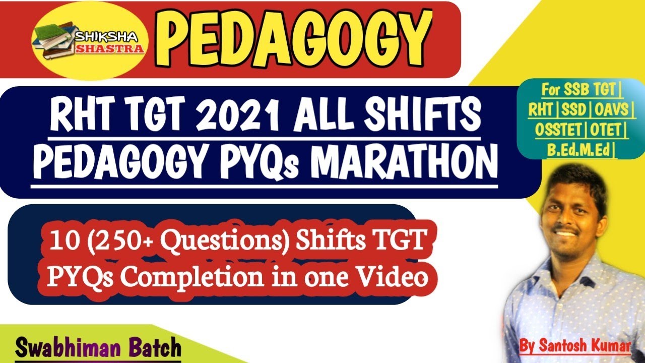 All RHT TGT 2021 PYQs MARATHON||Pedagogy and Evaluation||SSB TGT|RHT|SSD|OSSTET|OTET|B.Ed-M.Ed|
