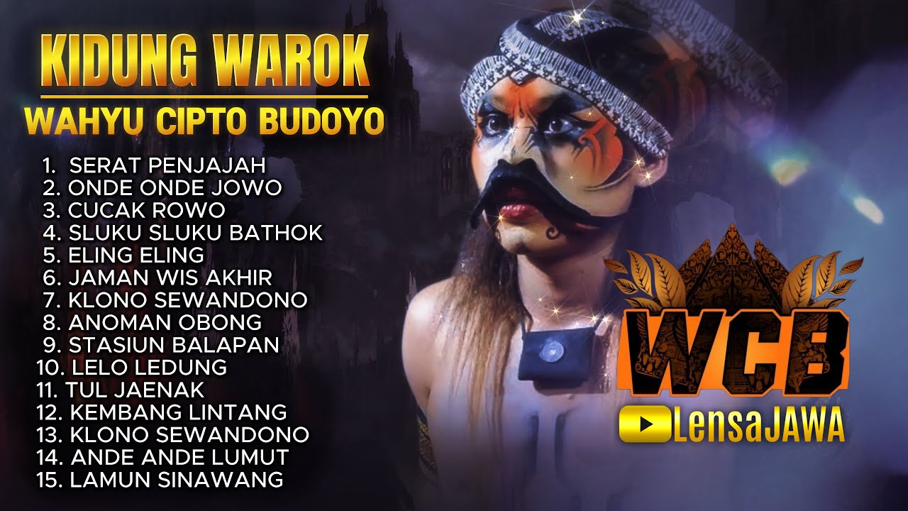 KIDUNG WAROK WCB WAHYU CIPTO BUDOYO SENGGANEN