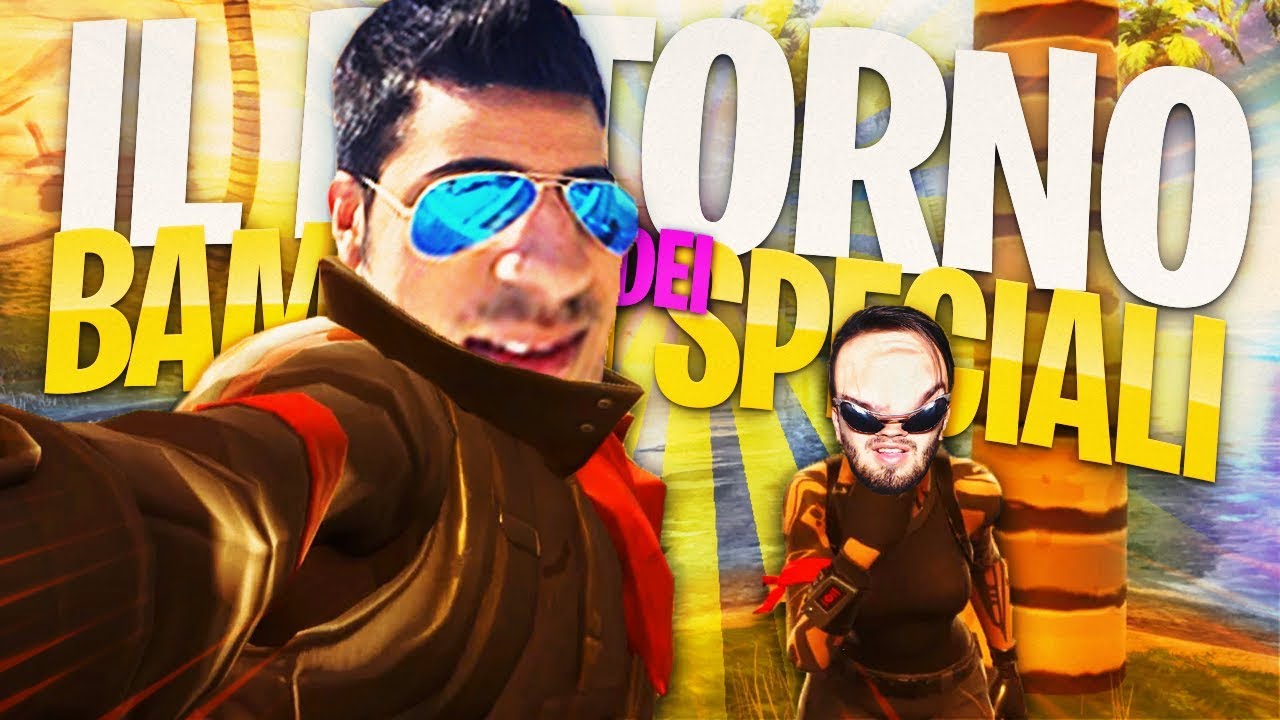 IL RITORNO DEI BAMBINI SPECIALI SU FORTNITE  v2.0 con Gabbo
