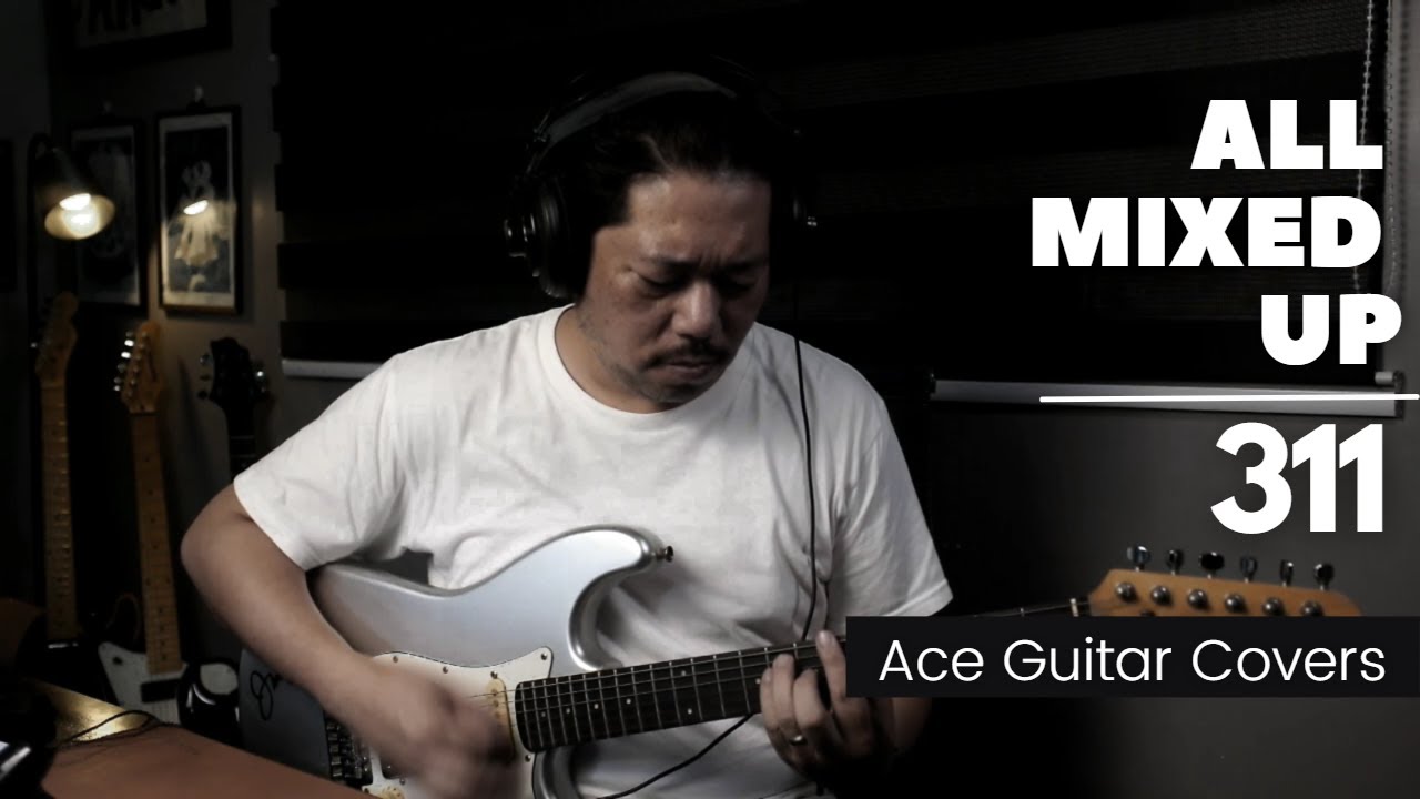 311 - All Mixed Up (Guitar Cover)