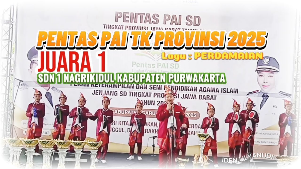 JUARA 1 Pentas PAI Tk Provinsi Jawa Barat 2025 || SDN Nagrikidul Purwakarta #pentaspai2025