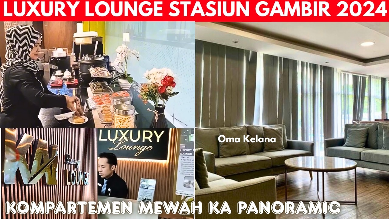 LUXURY LOUNGE PANORAMIC - STASIUN GAMBIR‼️FASILITAS SARAPAN GRATIS SAMBIL NUNGGU KERETA‼️@OmaKelana