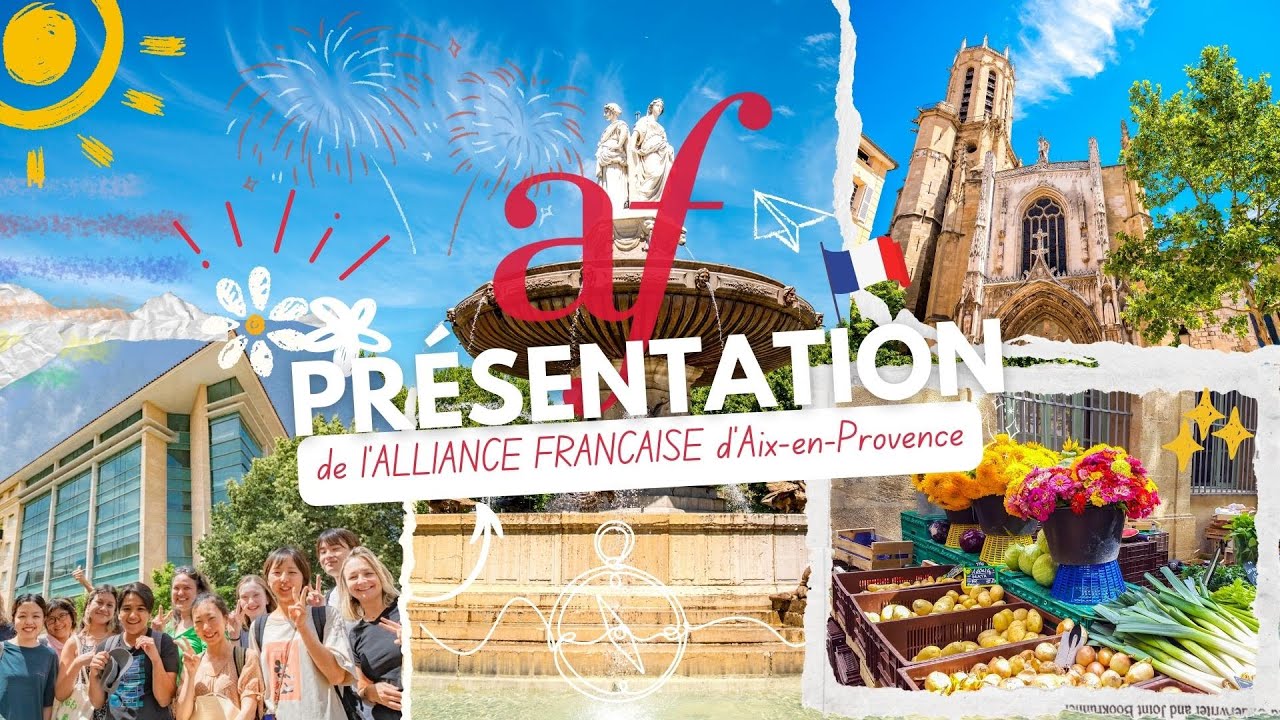 Présentation de l'Alliance Française d'Aix-en-Provence☀️⛲️