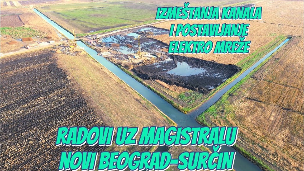 Beograd radovi na Magistrali Nbg-Surčin,izmeštanje toka kanala i montaža elektro mreže na njivama