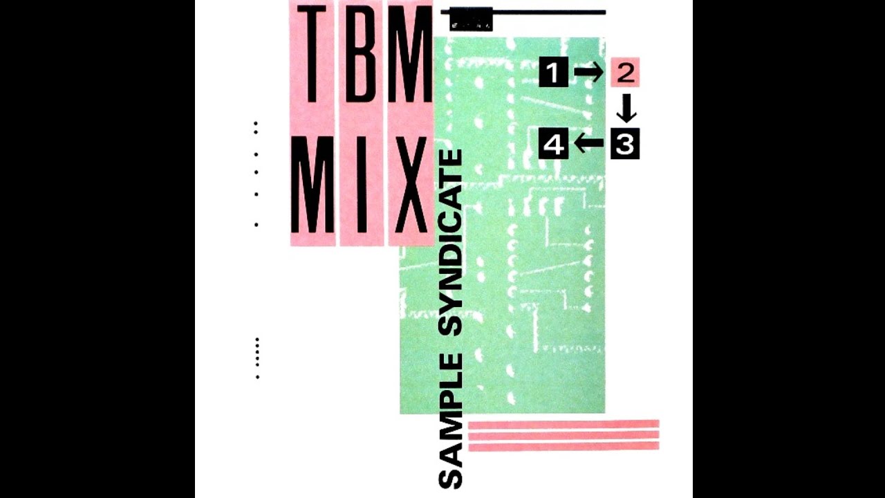 SAMPLE SYNDICATE TBM MIX 1 (12" SPECIAL ACID HOUSE MIX) - 1988