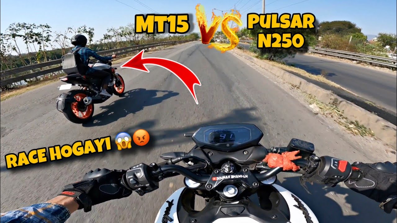 Yamaha MT15 Vs Pulsar N250 Race 😡 || Pulsar N250 Lost The Race ? 😱