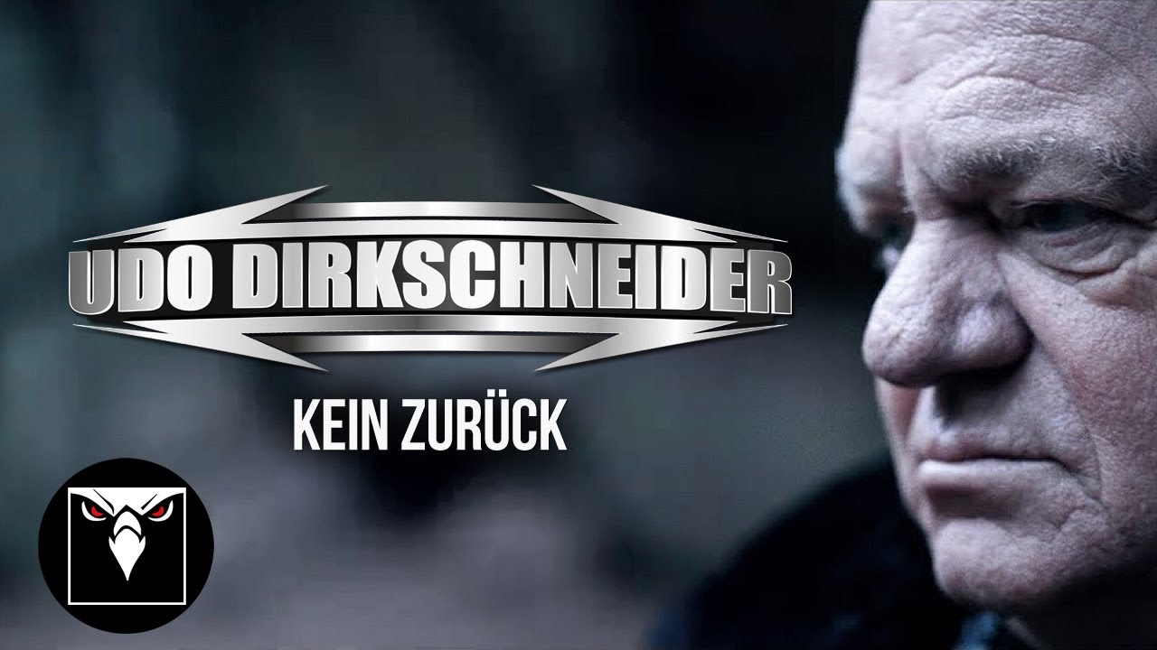 UDO DIRKSCHNEIDER - Kein Zurück (Official Music Video)