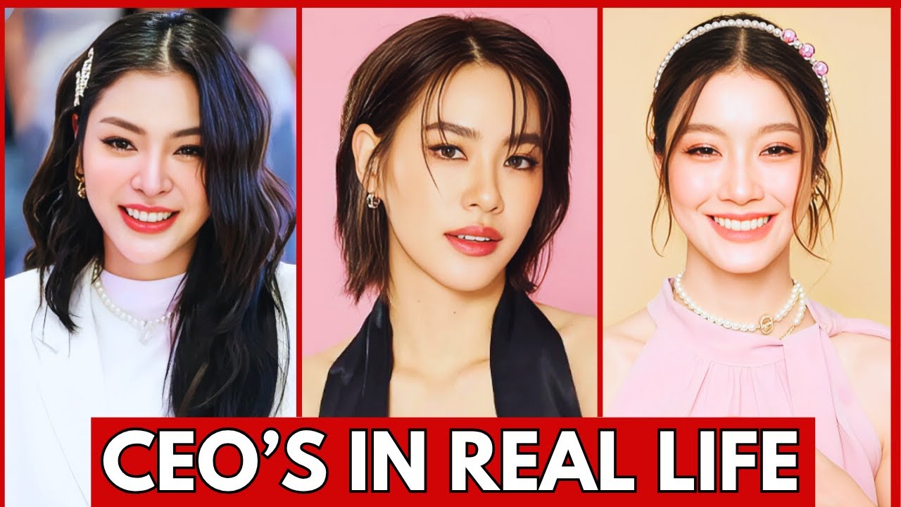 07 GL ACTRESS WHO ARE CEO'S IN REAL LIFE  || FREEN SAROCHA | ENGFA WARAHA | FAYE PERAYA MALISORN