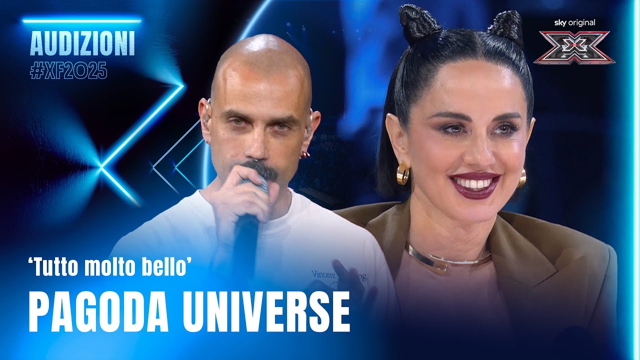 Pagoda Universe | 'Tutto molto bello' | Esibizione Audition | X Factor 2025