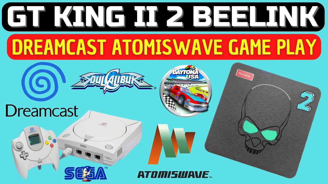 GT King 2 II Beelink - DREAMCAST E ATOMISWAVE GAME PLAY TESTE - AMLOGIC A311D2 08GB LPDDR4 TV BOX