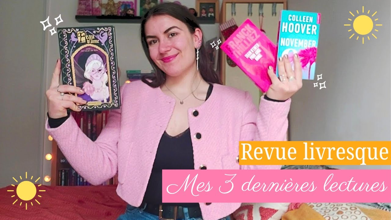 Revue livresque #4 📚🌞