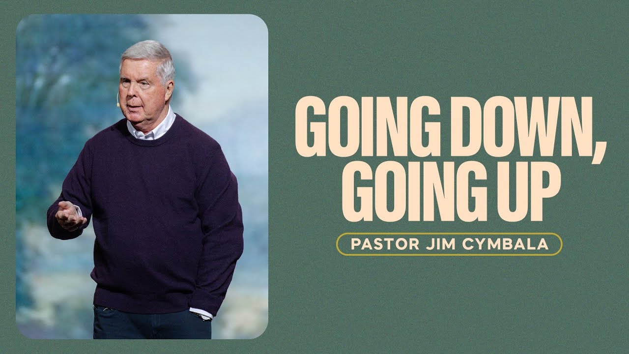 Going Down, Going Up | Pastor Jim Cymbala | Sunday Service | The Brooklyn Tabernacle