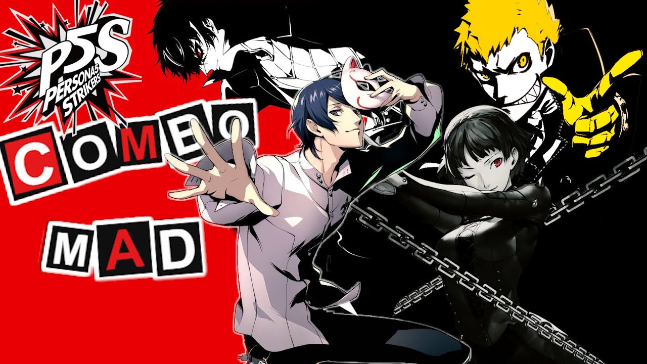 Persona 5 Strikers Stylized Combo MAD