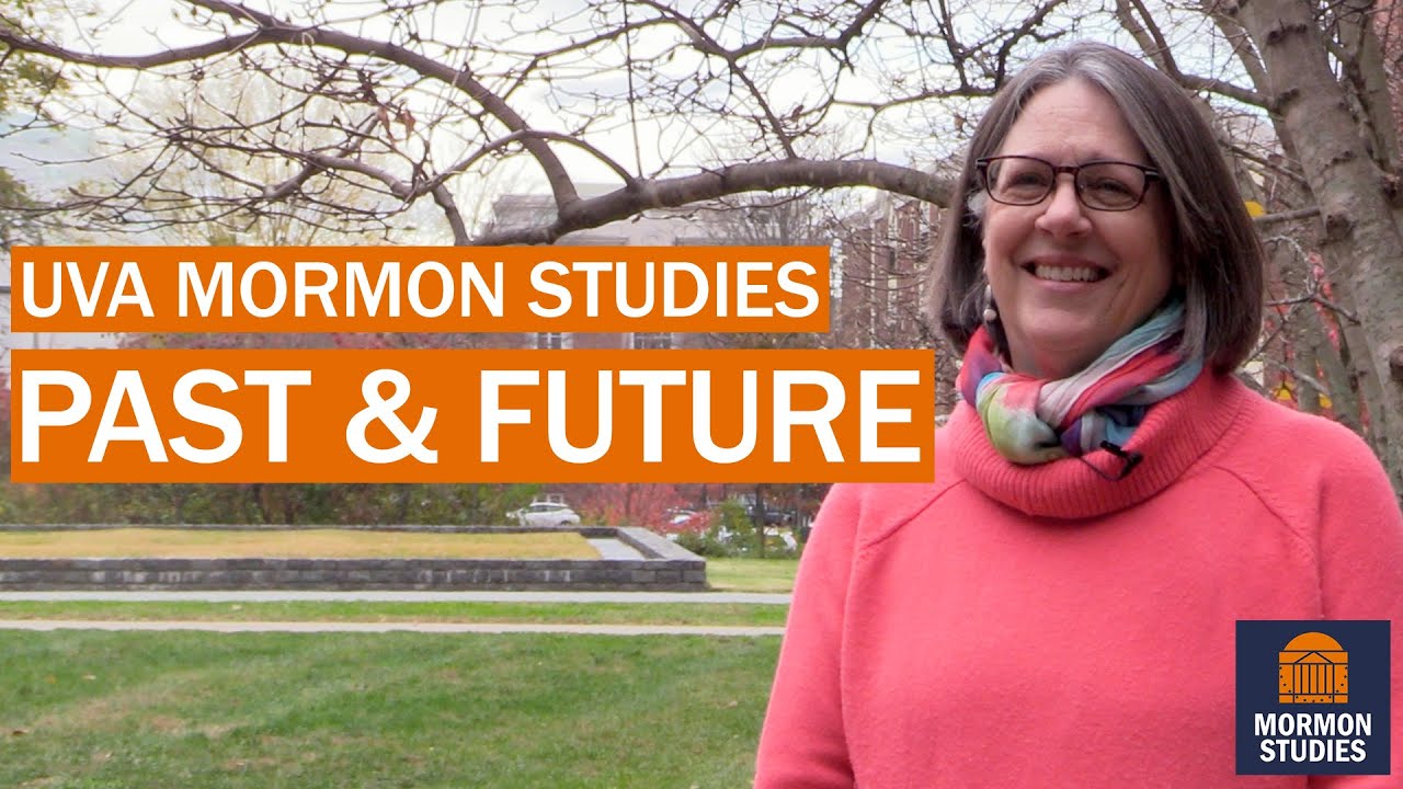 Chair Laurie Maffly-Kipp's Goals for UVA Mormon Studies