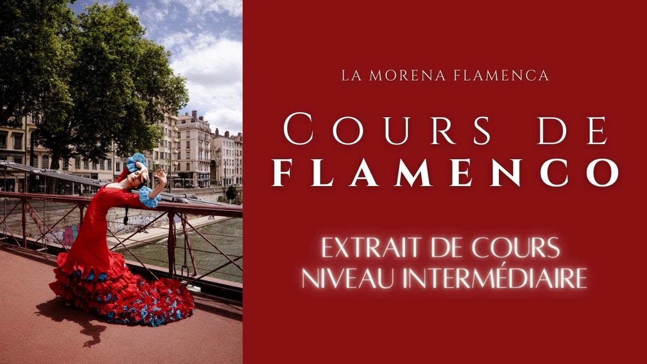 COURS DE FLAMENCO GRATUIT- Niveau intermédiaire 1