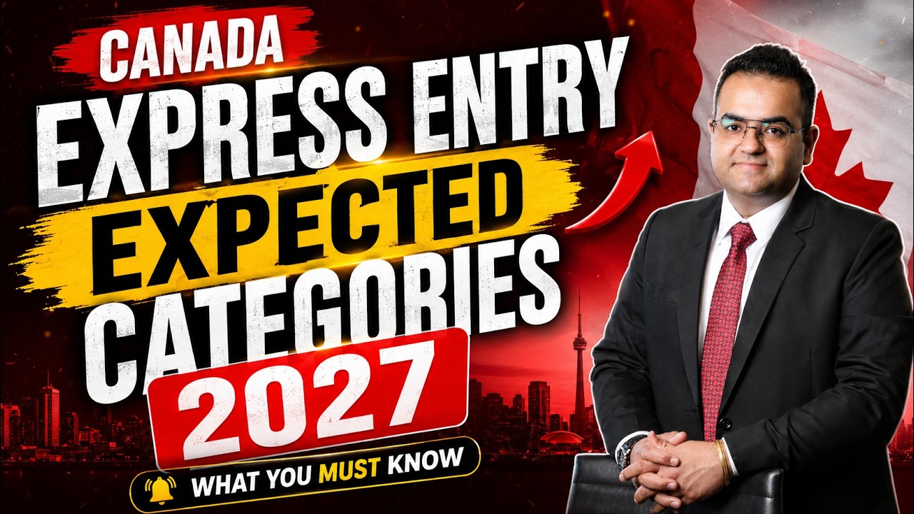 Expected Categories 2027 for Express Entry - Canada Immigration News Latest IRCC Updates