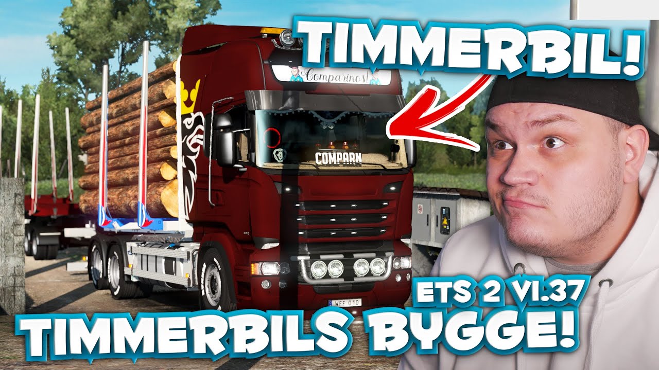 TIMMERBILS BYGGE! - EURO TRUCK SIMULATOR 2 SVERIGE! - Logitech G27