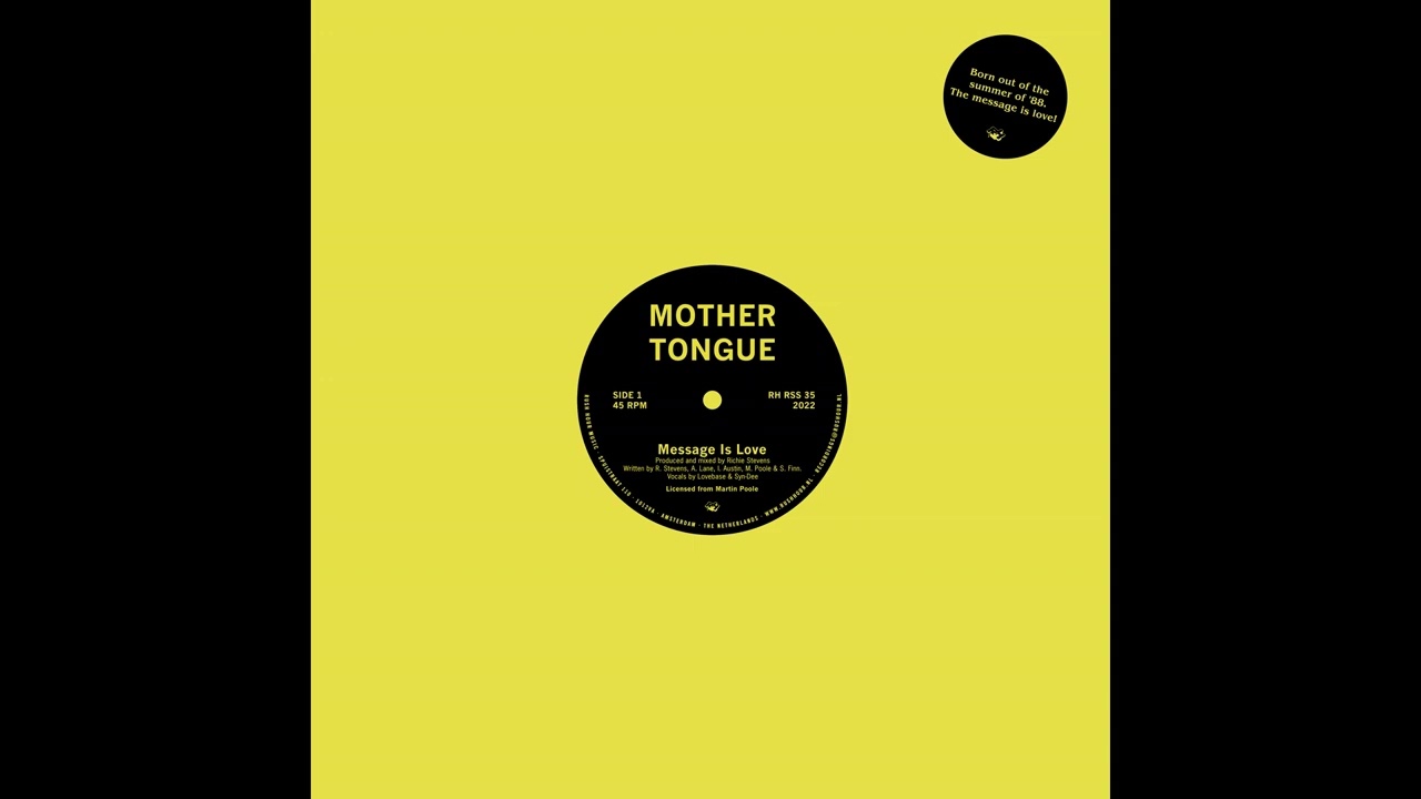 Mother Tongue - Message Is Love - Edit [RH RSS 35]