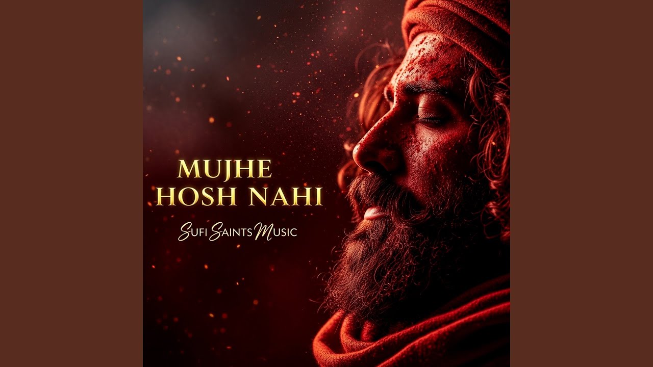 Mujhe Hosh Nahi