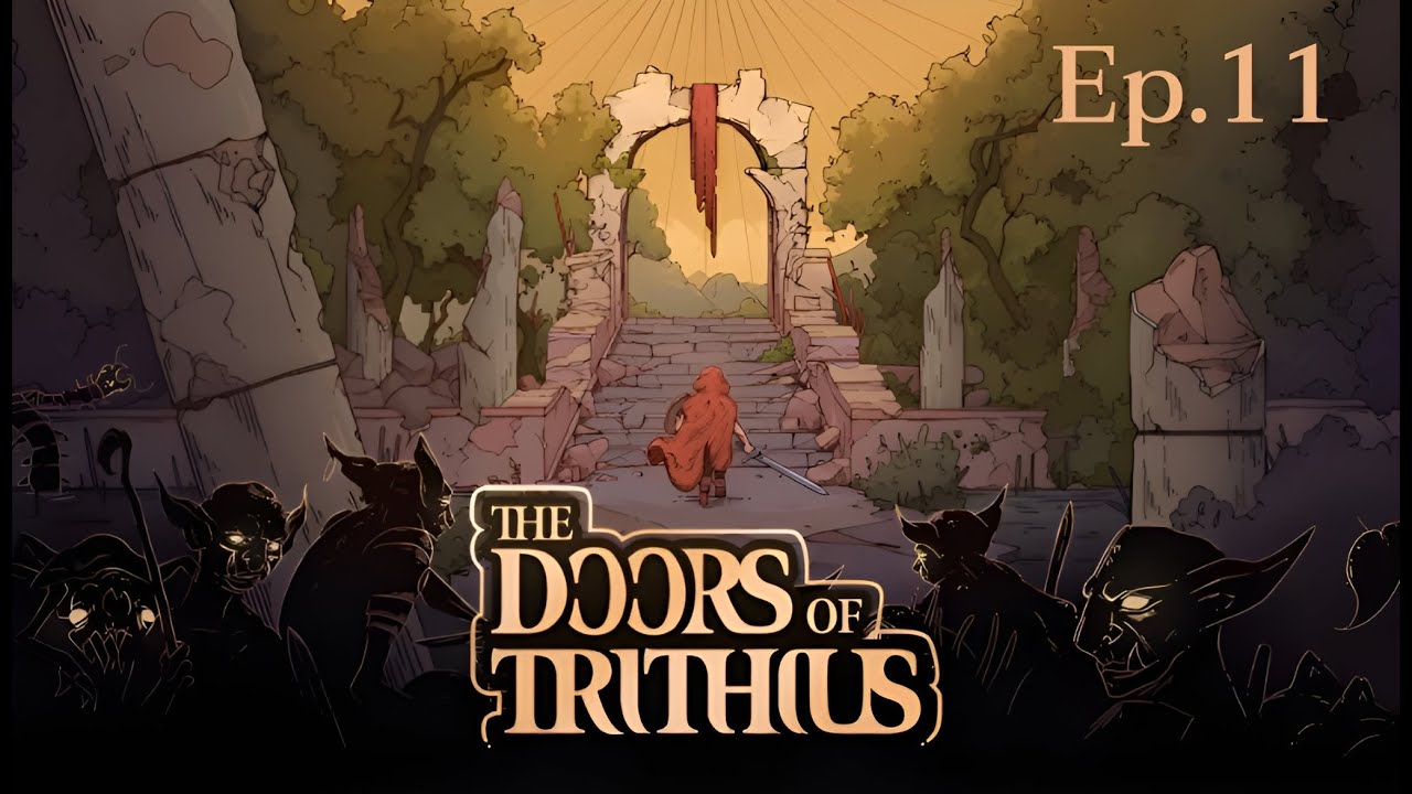 Gremlin Chief | The Doors of Trithius - Ep.11