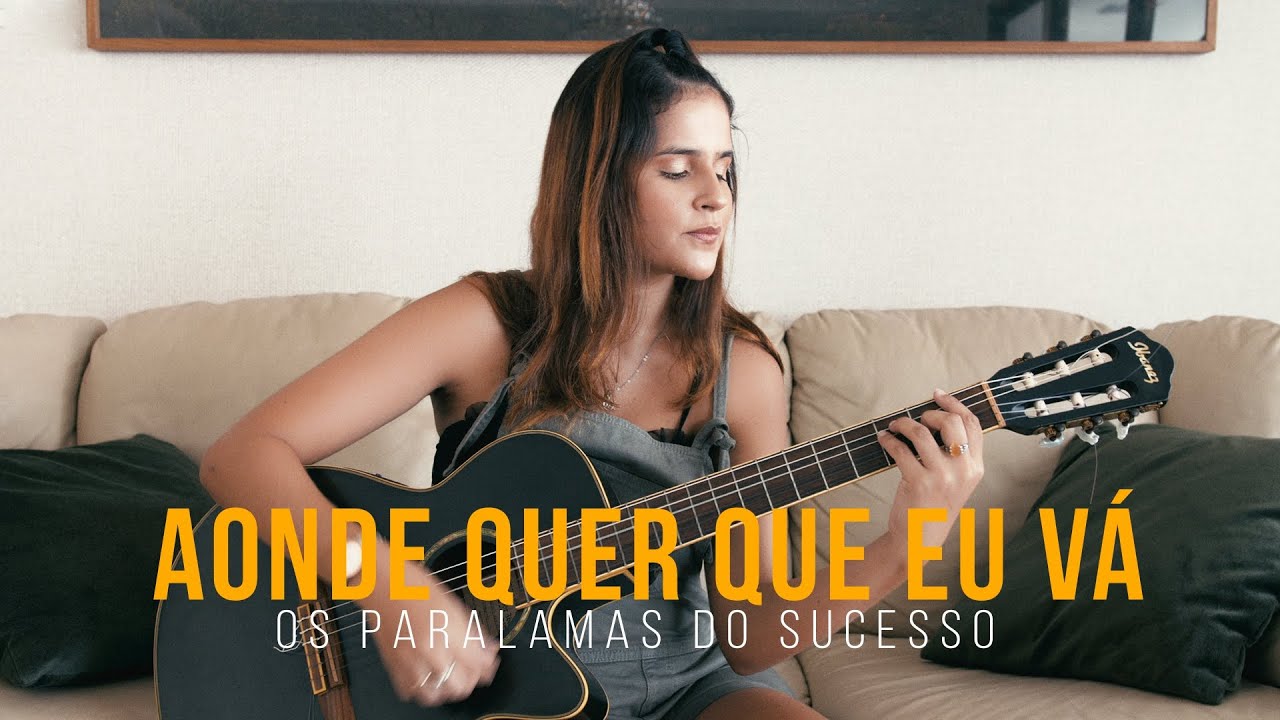Aonde Quer Que Eu Vá - Os Paralamas Do Sucesso (Rhendra Nadyer Cover)