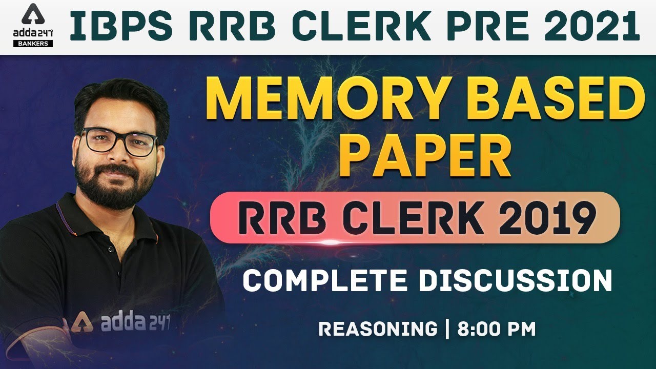 IBPS RRB PO/Clerk Reasoning Memory Based Paper 2019