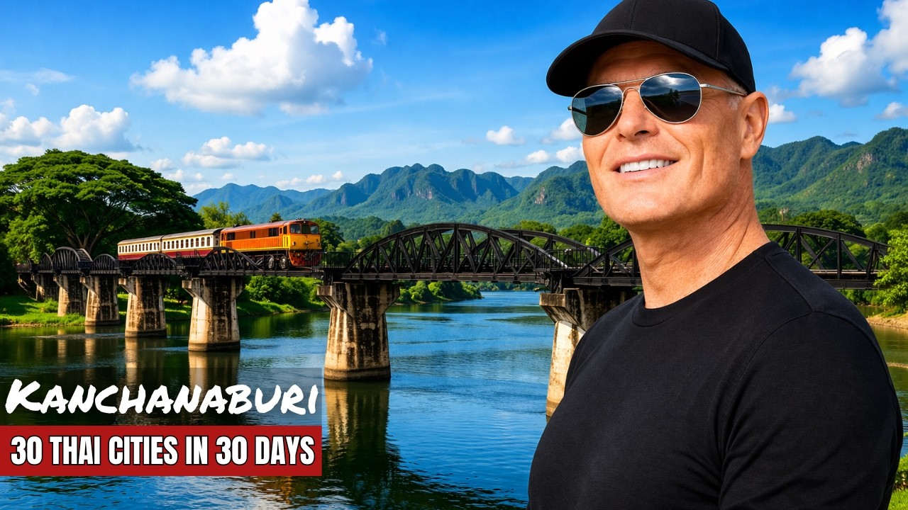 Kanchanaburi, Thailand | Bridge Over The River Kwai | WWII History Buffs Love this Town