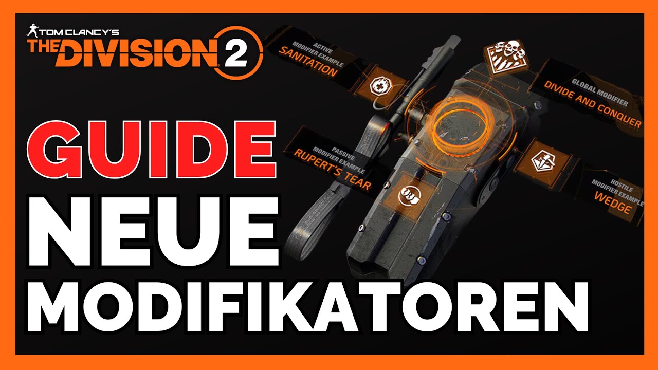 NEUE MODIFIKATOREN Jahr 7 Season 2 The Division 2 / Globaler Modifikator The Division 2 Deutsch