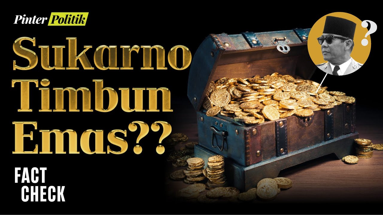 Misteri Sukarno: Benar Menimbun Emas di Luar Negeri?
