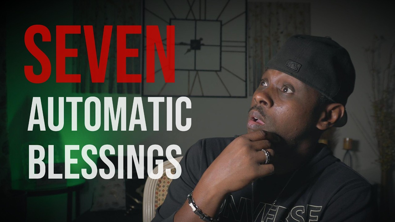 SEVEN AUTOMATIC BLESSINGS PT.1