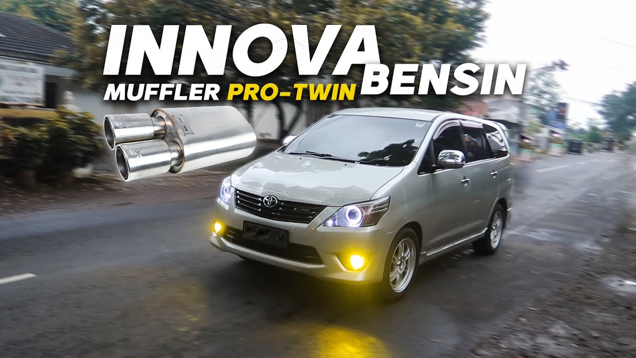 Innova Bensin Pasang Knalpot Pro-Twin NDK Exhaust !! Ngebass Pas buat Harian