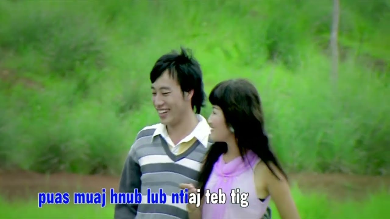 hlub ib vuag nco ib sim by nyiaj muas (official music)