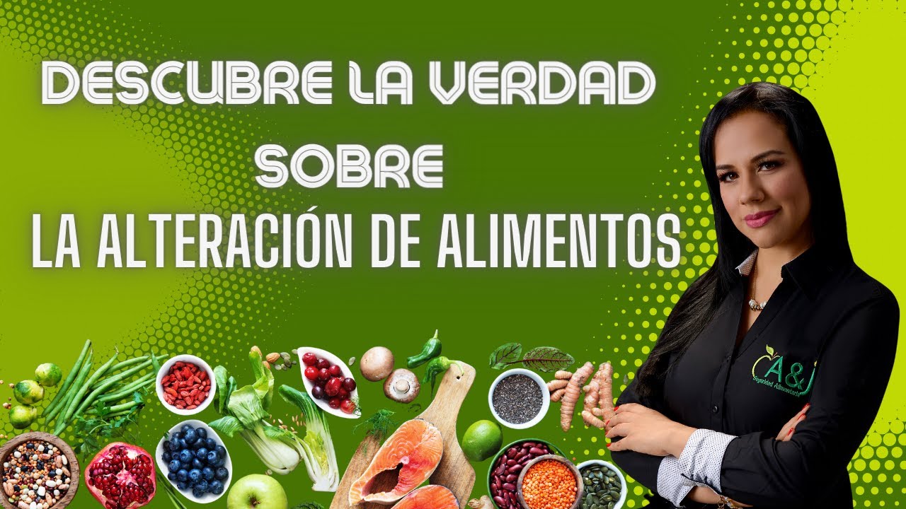 ⚠️ La VERDAD sobre la ALTERACI&Oacute;N de ALIMENTOS 🍉